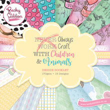 Load image into Gallery viewer, 'Always Craft with Children and Animals' Design Booklet
