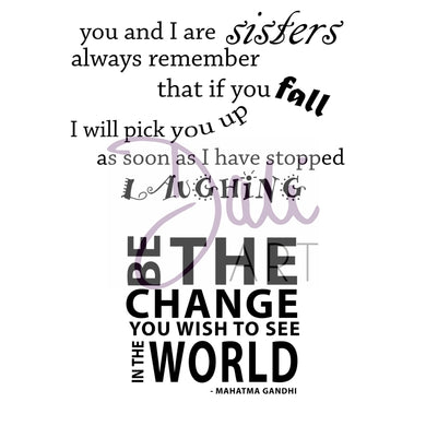 DaliART- Sisters & Be the Change Sentiments Stamp - DaliART